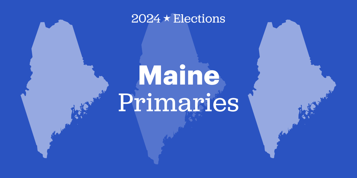 2024 Maine Primary Results